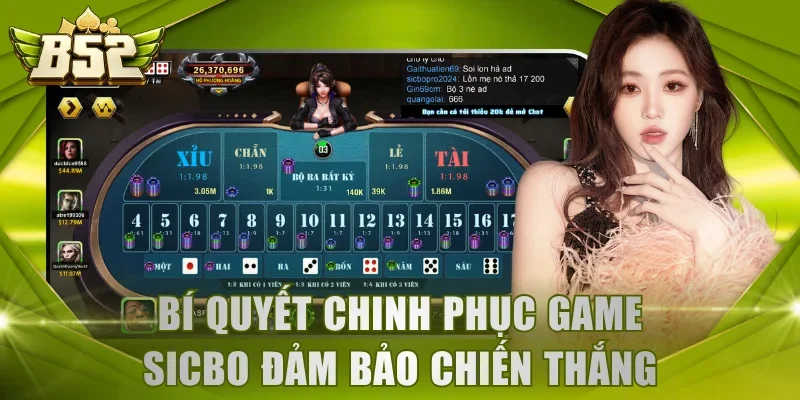 Bí quyết chinh phục game Sicbo đảm bảo chiến thắng