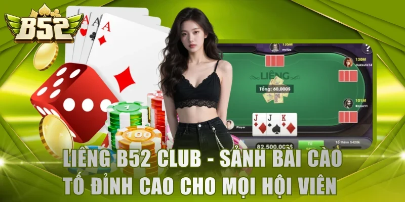 Liêng B52 Club