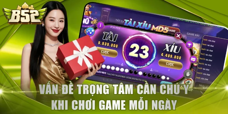 Vấn đề trọng tâm cần chú ý khi chơi game mỗi ngày